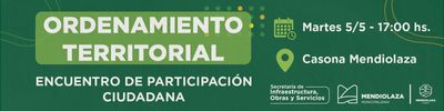 Ordenamiento territorial: convocatoria a un nuevo encuentro de participación ciudadana